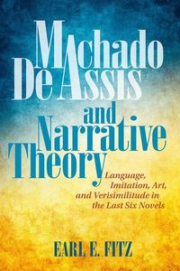 Produktbild: Machado de Assis and Narrative Theory
