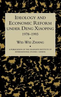 Produktbild: Idealogy and Economic Reform Under Deng Xiaoping 1978-1993