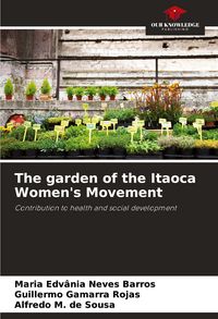Produktbild: The garden of the Itaoca Women's Movement