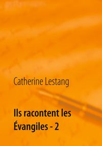 Produktbild: Ils racontent les &Eacute;vangiles - 2