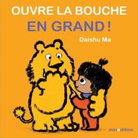 Produktbild: Ouvre la bouche en grand !