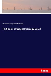 Produktbild: Text-book of Ophthalmoscopy Vol. 2