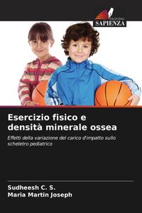 Produktbild: Esercizio fisico e densit&agrave; minerale ossea
