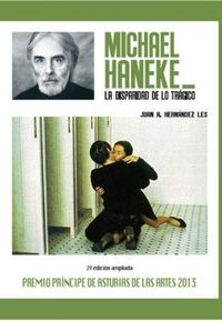 Produktbild: Michael Haneke : la disparidad de lo tr&aacute;gico