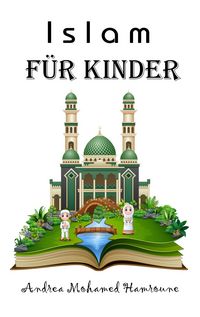 Produktbild: Islam f&uuml;r Kinder