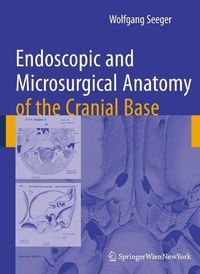 Produktbild: Endoscopic and microsurgical anatomy of the cranial base