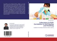 Produktbild: Laboratory to Bulk Correlation in Knit Dyeing and Finishing