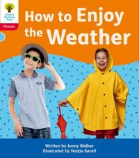 Produktbild: Oxford Reading Tree: Floppy's Phonics Decoding Practice: Oxford Level 4: How to Enjoy the Weather