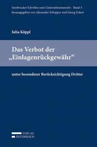 Produktbild: Das Verbot der "Einlagenr&uuml;ckgew&auml;hr" unter besonderer Ber&uuml;cksichtigung Dritter