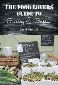 Produktbild: Food Lovers Guide Surrey and Sussex