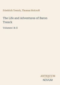 Produktbild: The Life and Adventures of Baron Trenck