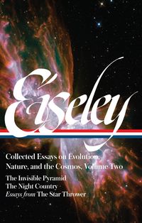 Produktbild: Loren Eiseley: Collected Essays on Evolution, Nature, and the Cosmos Vol. 2 (Loa#286)
