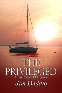 Produktbild: The Privileged: An Art Decco PI Mystery