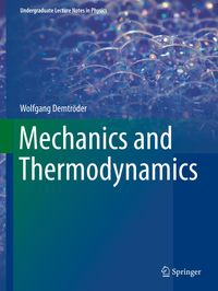 Bild vom Artikel Mechanics and Thermodynamics vom Autor Wolfgang Demtröder