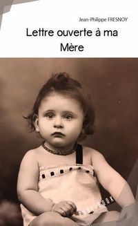 Produktbild: Lettre ouverte &agrave; ma m&egrave;re
