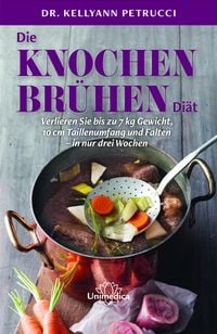 Produktbild: Die Knochenbr&uuml;hen-Di&auml;t
