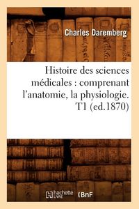 Produktbild: Histoire des sciences m&eacute;dicales