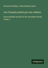 Produktbild: Les Fran&ccedil;ais peints par eux-m&ecirc;mes
