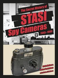 Produktbild: The Secret History of Stasi Spy Cameras