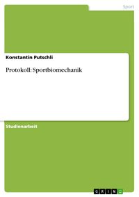 Produktbild: Protokoll: Sportbiomechanik