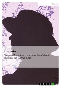 Produktbild: Margaret Rutherford - Die beste Kom&ouml;diantin Englands der 1960-er Jahre