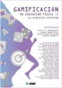 Produktbild: Gamificaci&oacute;n en educaci&oacute;n f&iacute;sica II : la aventura contin&uacute;a