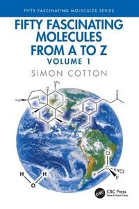 Produktbild: Fifty Fascinating Molecules from A to Z