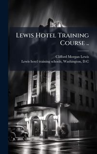 Produktbild: Lewis Hotel Training Course ..