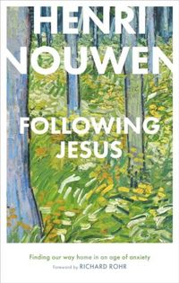 Produktbild: Following Jesus: Finding Our Way Home in an Age of Anxiety