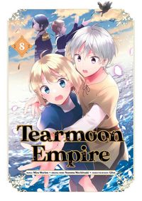Produktbild: Tearmoon Empire (Manga)