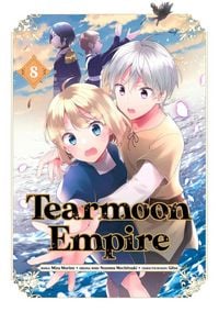 Produktbild: Tearmoon Empire (Manga): Volume 8