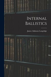 Produktbild: Internal Ballistics
