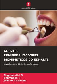 Produktbild: AGENTES REMINERALIZADORES BIOMIM&Eacute;TICOS DO ESMALTE