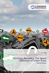 Produktbild: The Fuzzy Boundary: The Spatial Definition of Urban Areas