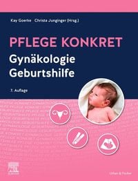 Bild vom Artikel Pflege konkret Gynäkologie Geburtshilfe vom Autor 