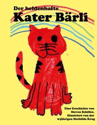 Produktbild: Der heldenhafte Kater B&auml;rli