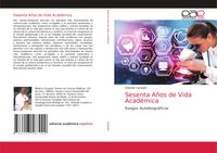 Produktbild: Sesenta A&ntilde;os de Vida Acad&eacute;mica