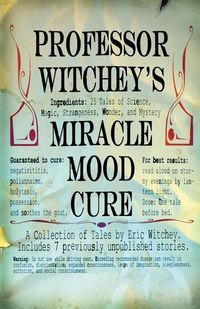 Produktbild: Professor Witchey's Miracle Mood Cure
