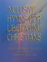 Produktbild: Inclusive Hymns For Liberating Christians