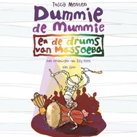 Produktbild: Dummie de mummie en de drums van Massoeba