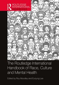 Produktbild: The Routledge International Handbook of Race, Culture and Mental Health