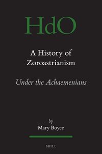 Produktbild: A History of Zoroastrianism, Zoroastrianism Under the Achaemenians