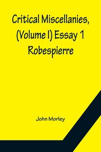 Produktbild: Critical Miscellanies, (Volume I) Essay 1