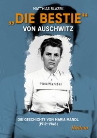 Produktbild: &bdquo;Die Bestie&ldquo; von Auschwitz