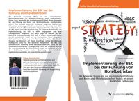 Produktbild: Implementierung der BSC bei der F&uuml;hrung von Hotelbetrieben