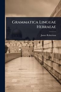 Produktbild: Grammatica Linguae Hebraeae