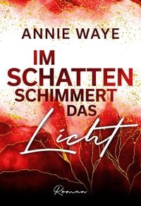 Produktbild: Im Schatten schimmert das Licht