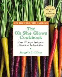 Produktbild: The Oh She Glows Cookbook
