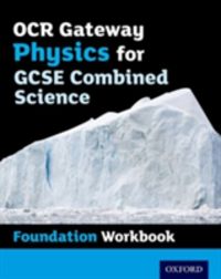 Produktbild: Ocr Gateway Gcse Physics for Combined Science Workbook: Foundation