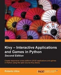 Produktbild: Kivy - Interactive Applications and Games in Python - Second Edition